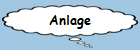 Anlage