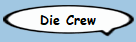 Die Crew