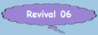 Revival 06