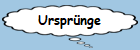 Urspr�nge